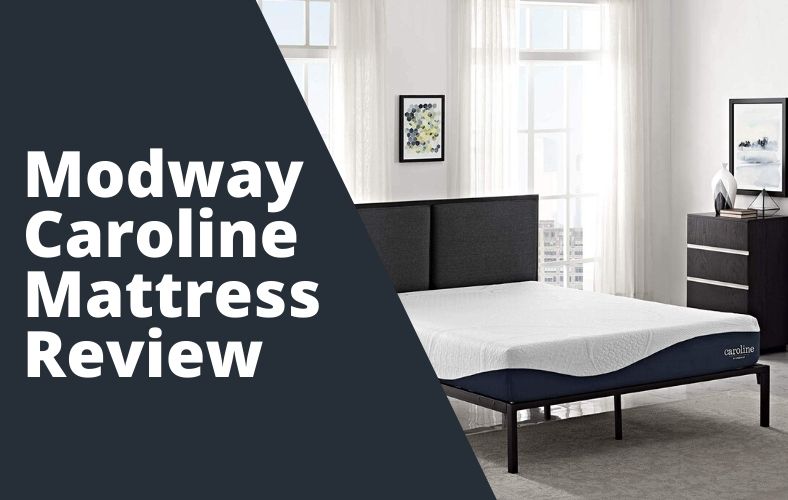 Modway Caroline Mattress Review