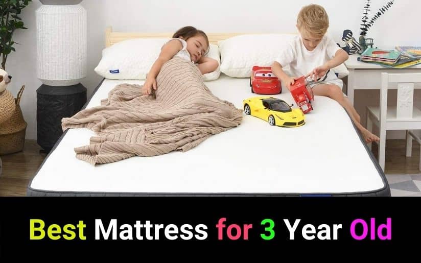 Best Mattress for 3 Year Old